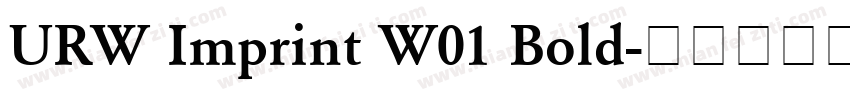 URW Imprint W01 Bold字体转换